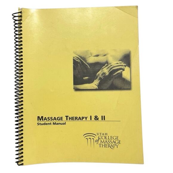 Massage Therapy I & II Utah College of Massage Therapy Ring Bound - Picture 1 of 7